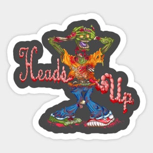 Heads Up Sticker